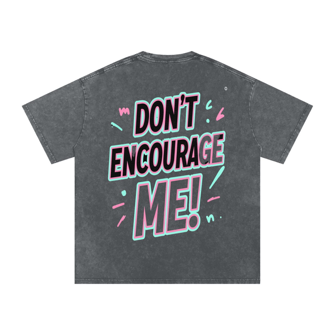 SLUMn Don't Encourage Me Snow Washed Oversized Cotton Tee