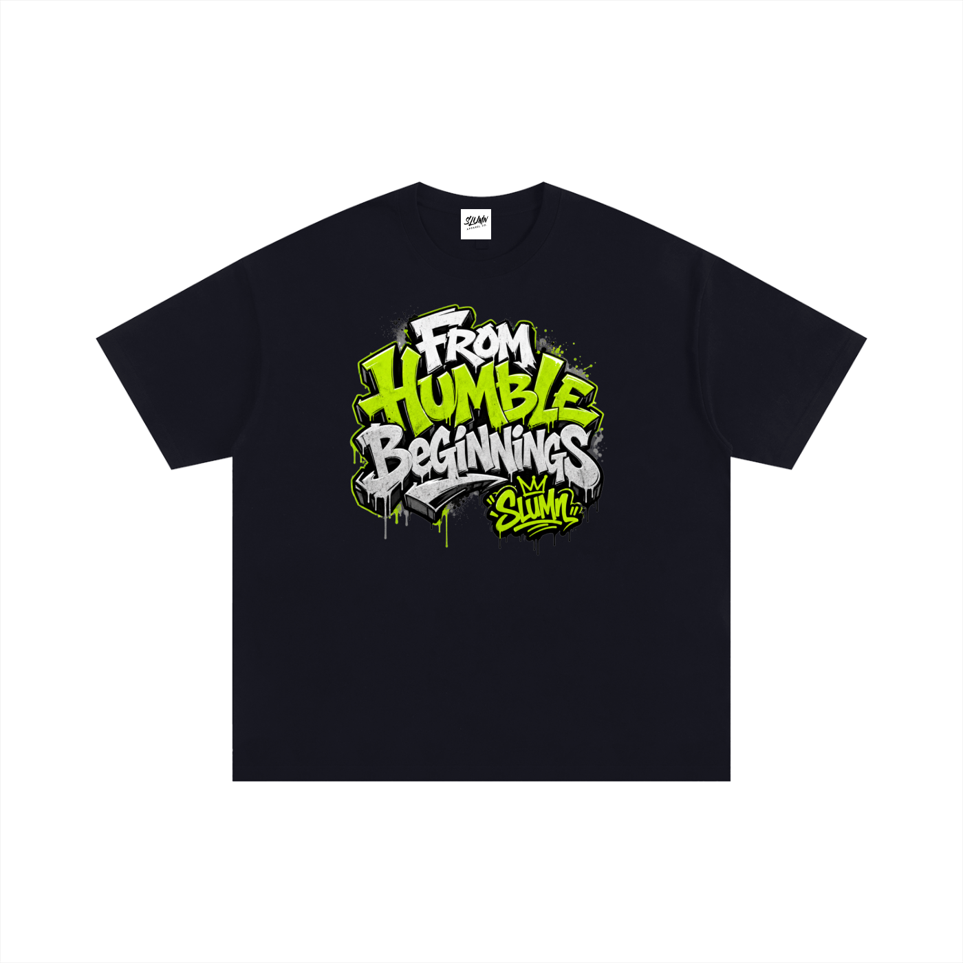 SLUMn 'From Humble Beginnings' Oversized Tee