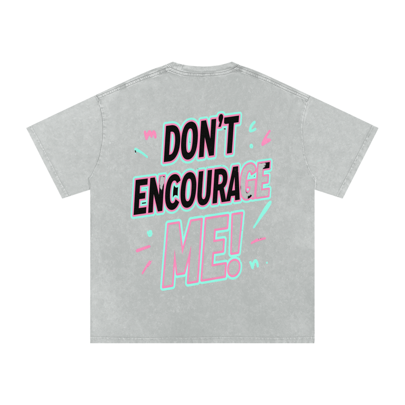 SLUMn Don't Encourage Me Snow Washed Oversized Cotton Tee
