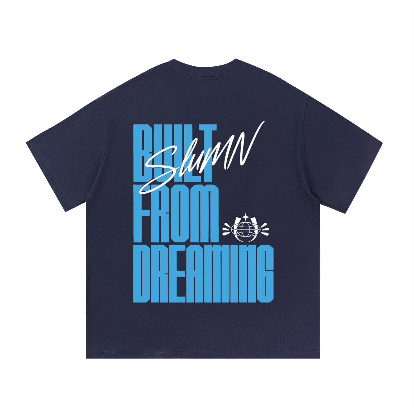 SLUMn Built from Dreaming  Heavyweight Cotton Tee – Loose Fit